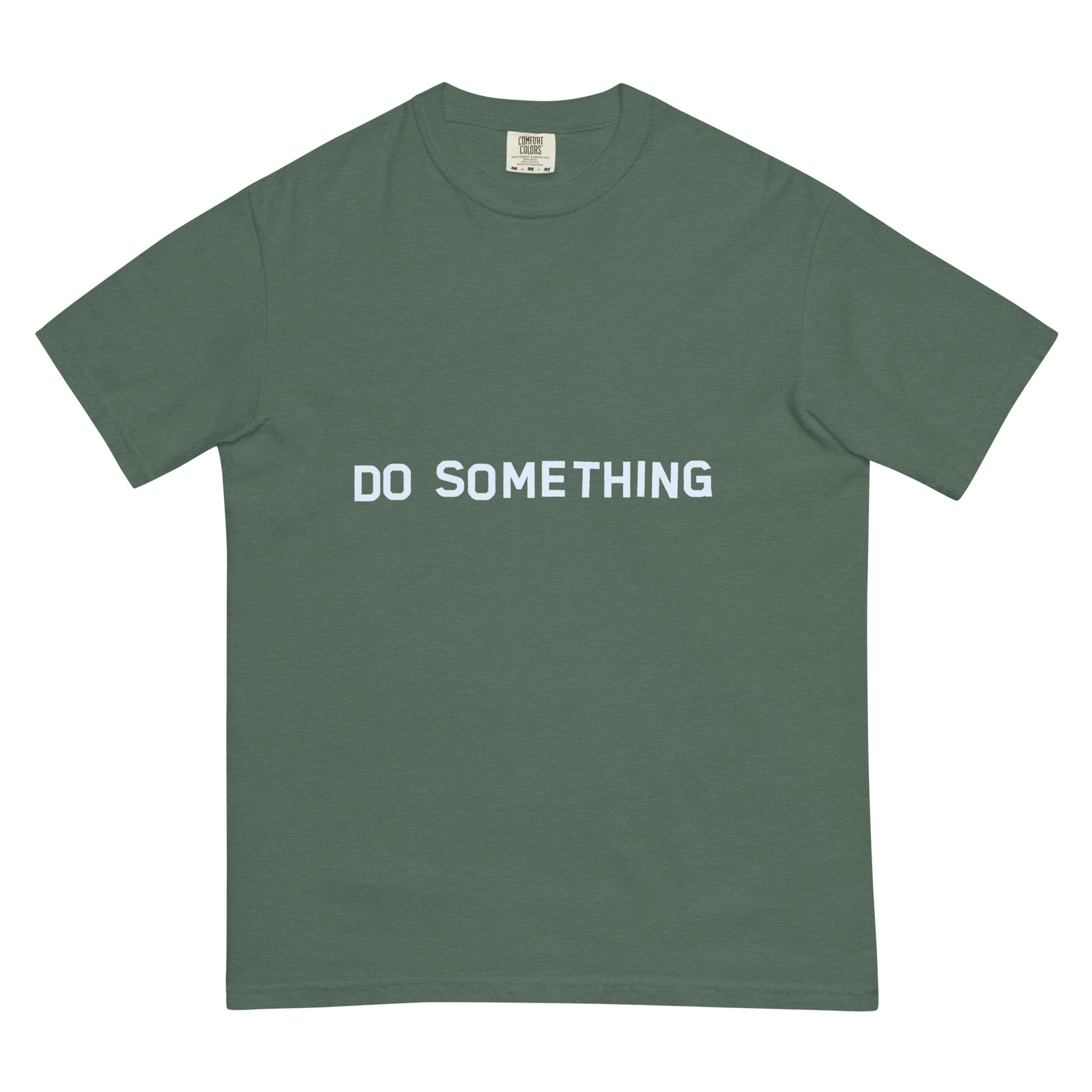 Do Something T-Shirt